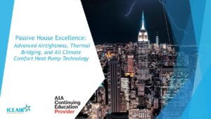 NY Passive House Hosts Ice Air Webinar on Designer's Role in Using Heat Pumps for Strategic Electrification