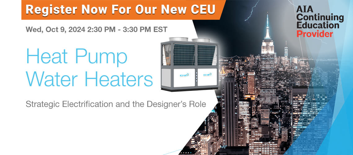 Heat Pump Water Heaters: Strategic Electrification and the Designer’s Role